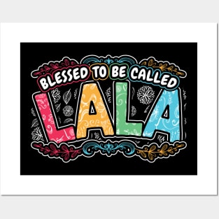 Blessed to be Called Lala Floral Gifts Posters and Art